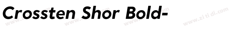 Crossten Shor Bold字体转换 Crossten Shor Bold字体转换